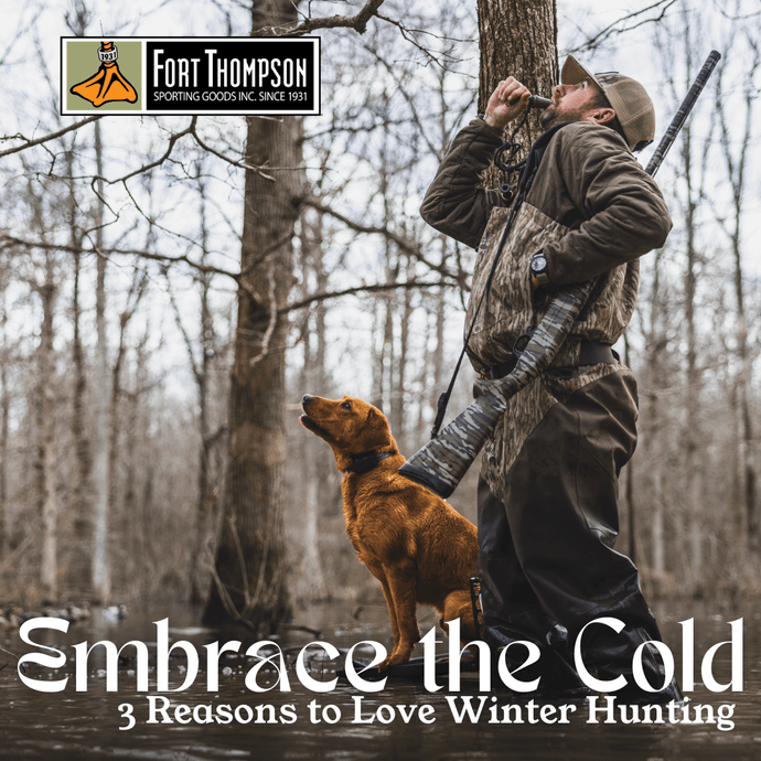 Embrace the Cold: 3 Reasons to Love Winter Hunting