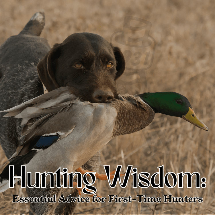 Hunting Wisdom: Essential Advice for First-Time Hunters - Fort Thompson