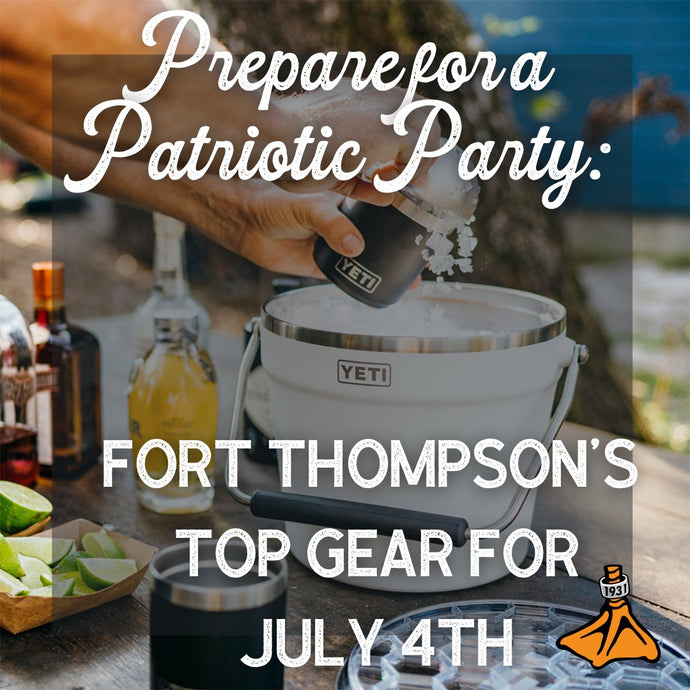 Prepare for a Patriotic Party: Fort Thompson's Top Gear for July 4th