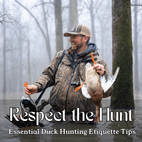 Respect the Hunt: Essential Duck Hunting Etiquette Tips